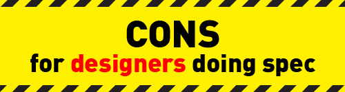 Cons for designers