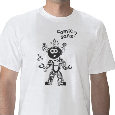 Comic Sans Shirt