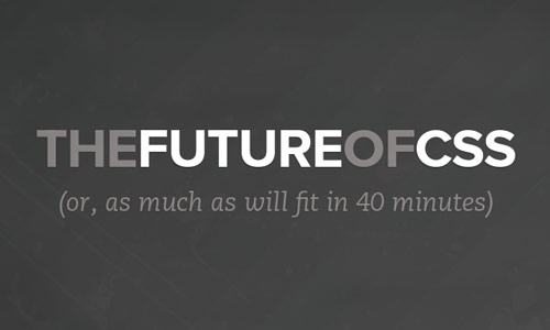 Future of CSS
