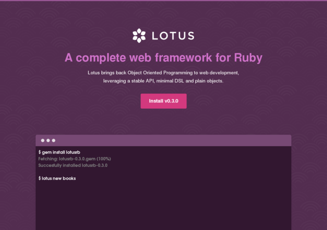 Lotus: A Complete Web Framework for Ruby