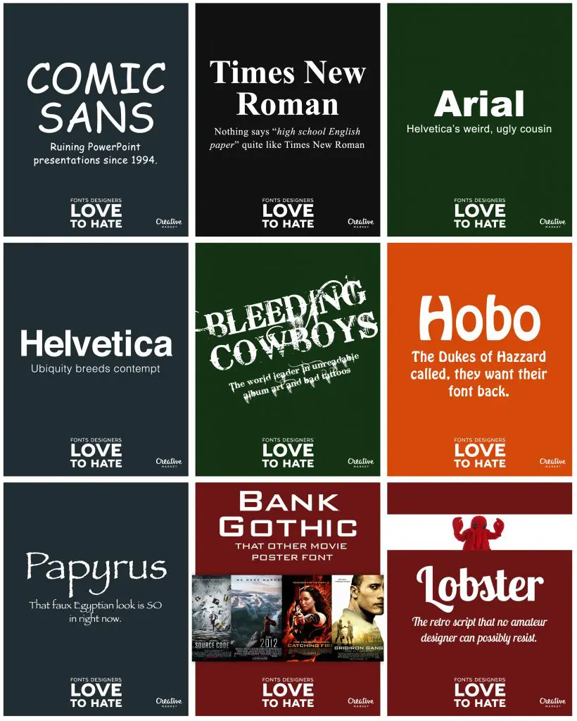Fonts Designers Love to Hate