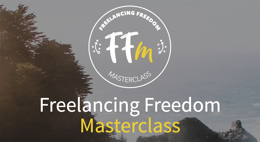 Freelancing Freedom Masterclass