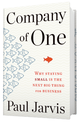 Company of One Book by Paul Jarvis