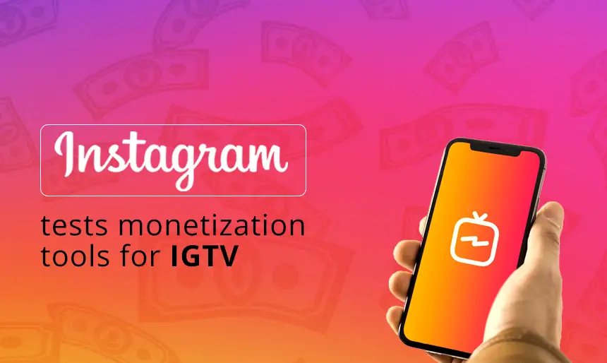 Instagram IGTV ads for content revenue