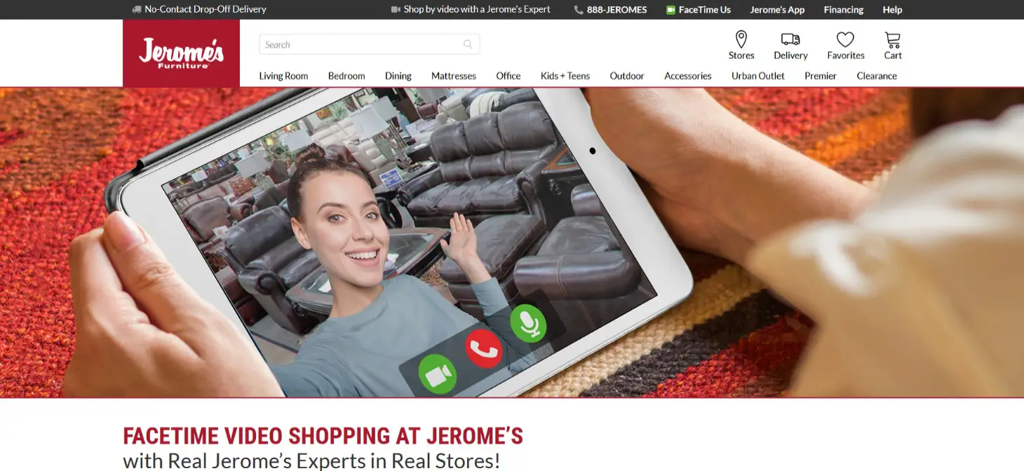 Jerome's Furniture uses FaceTime shopping and live chat to build their brand