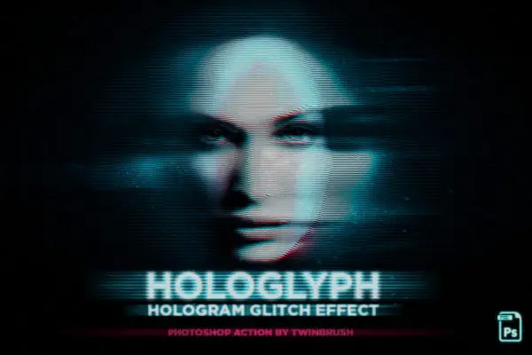 Hologlyph Action Hologram Glitch Effect