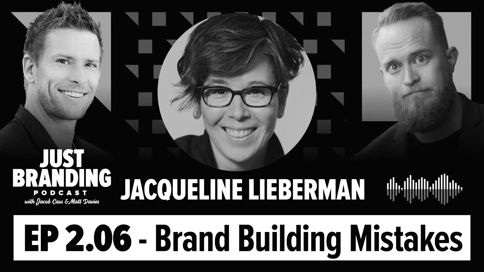 Top Brand Building Mistakes with Jacquelin Lieberman