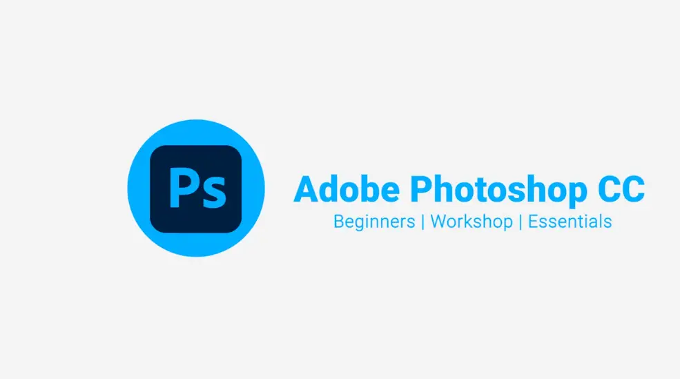 Adobe Photoshop CC: Beginners