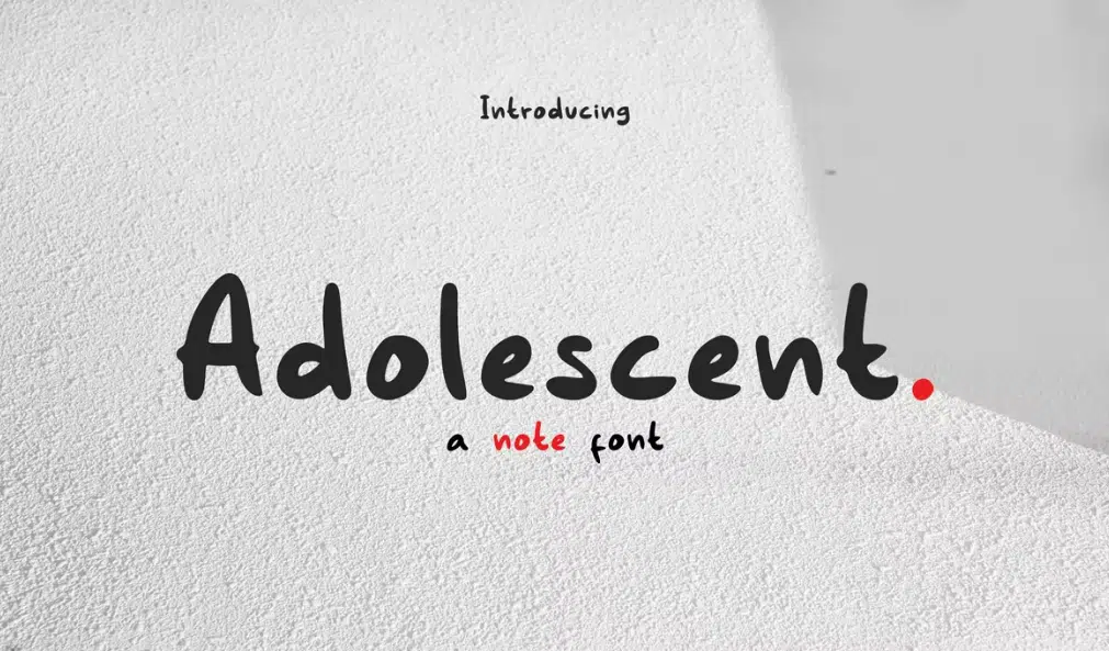 Adolescent - Note Font