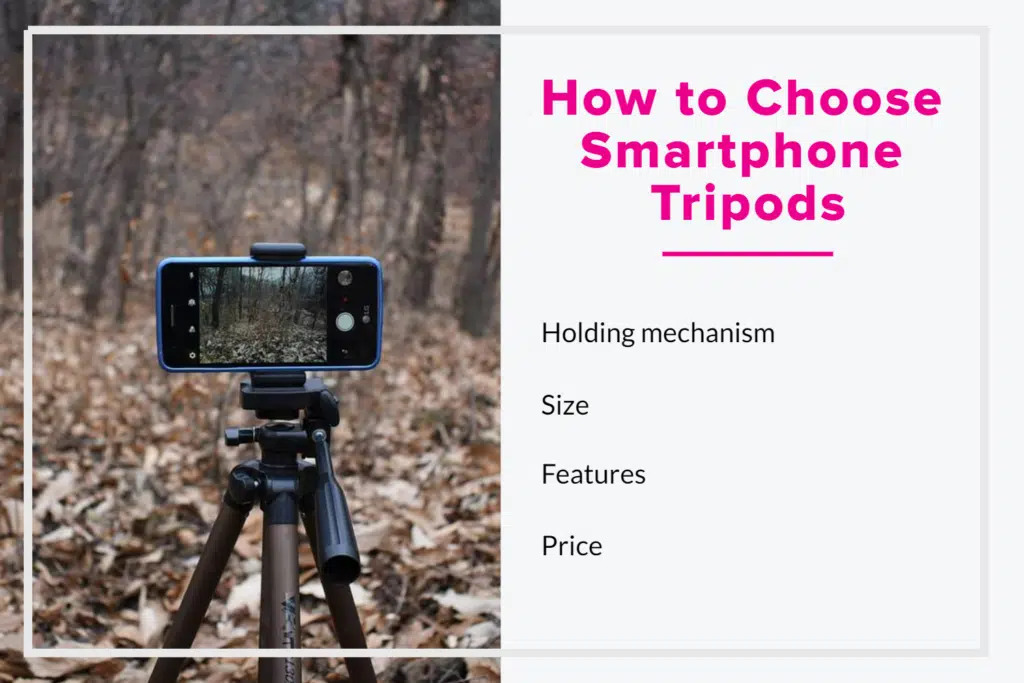 How to Choose the Best Smartphone Tripod