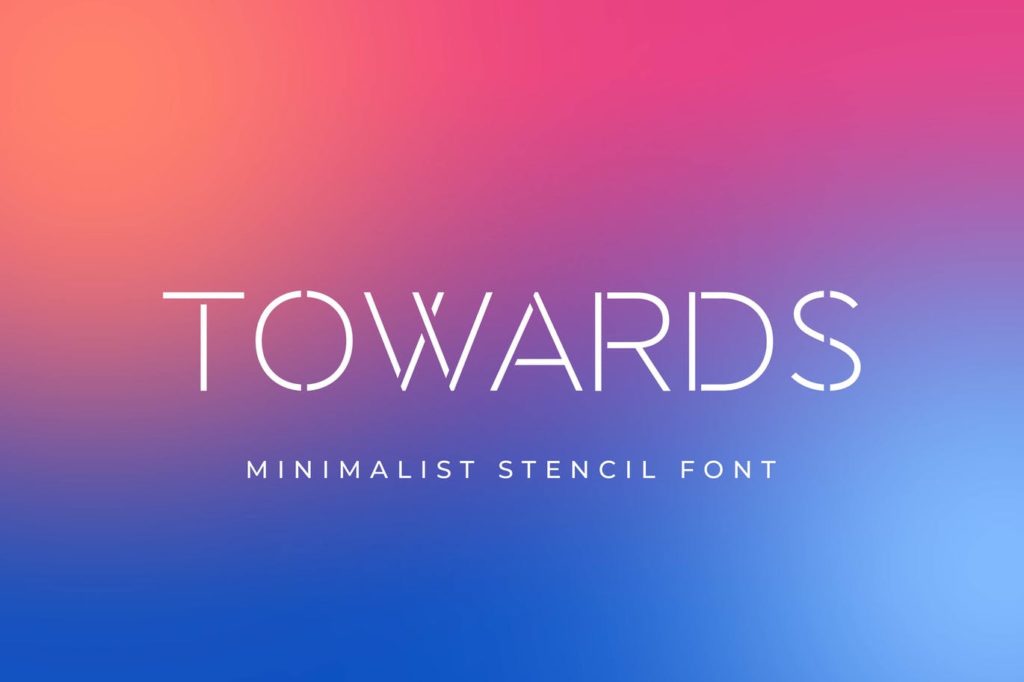Towards - Minimilist Stencil Font