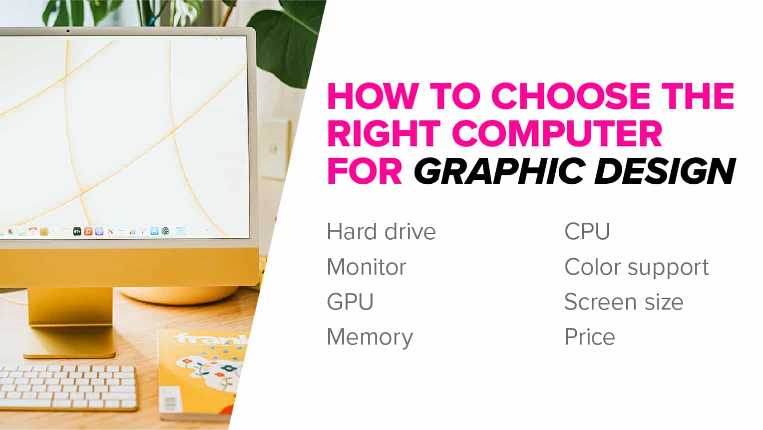 15 Best Computers for Graphic Designers in 2023 (Aug)