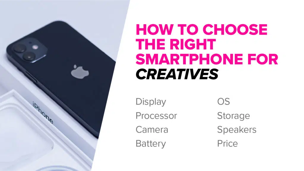 How to choose the right smartphone for you