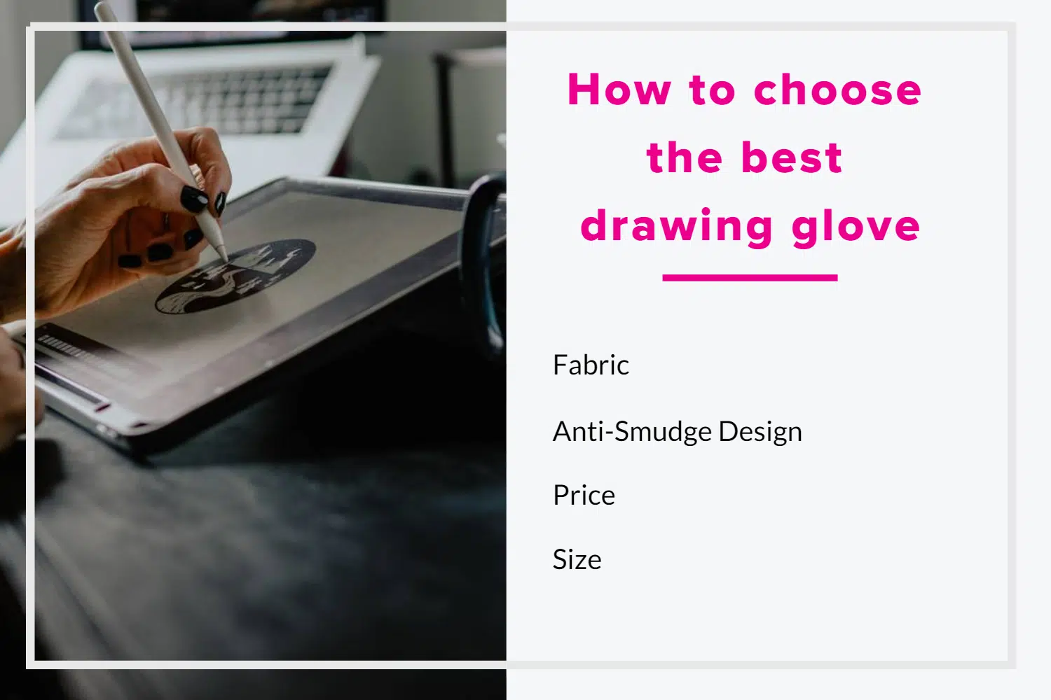 How to choose the best drawing glove