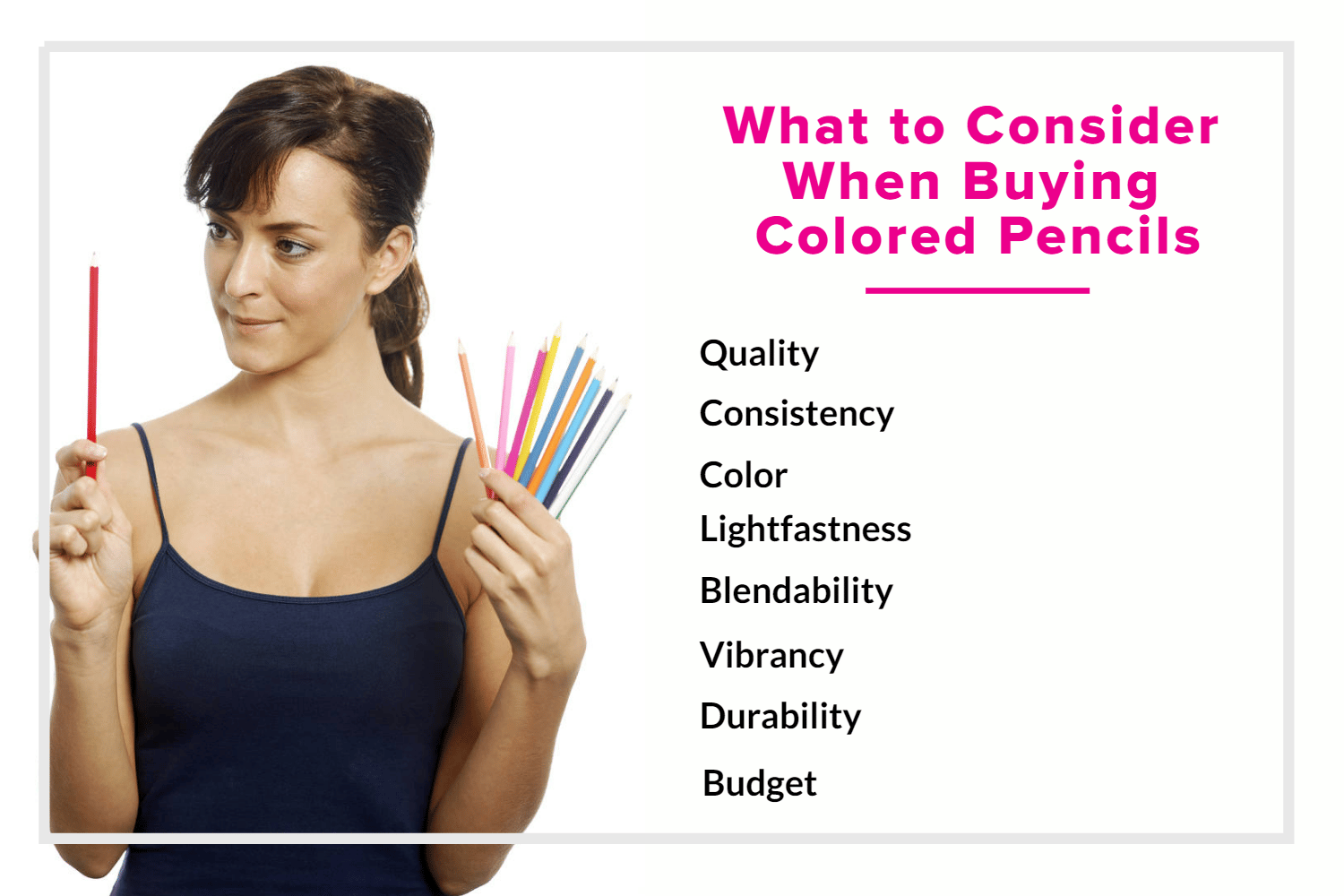 What to Consider When Buying Colored Pencils