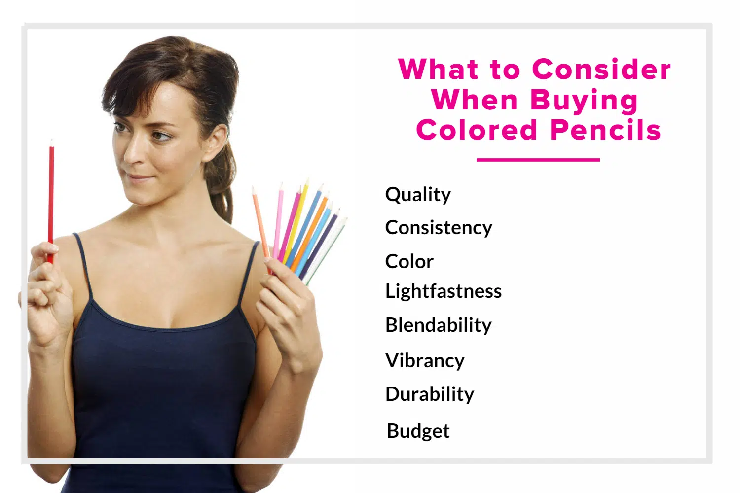 What to Consider When Buying Colored Pencils