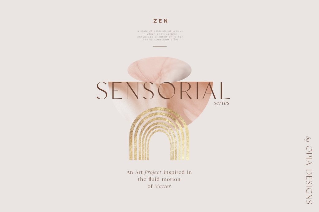 Zen – Sensorial Art