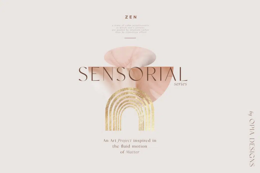 Zen – Sensorial Art