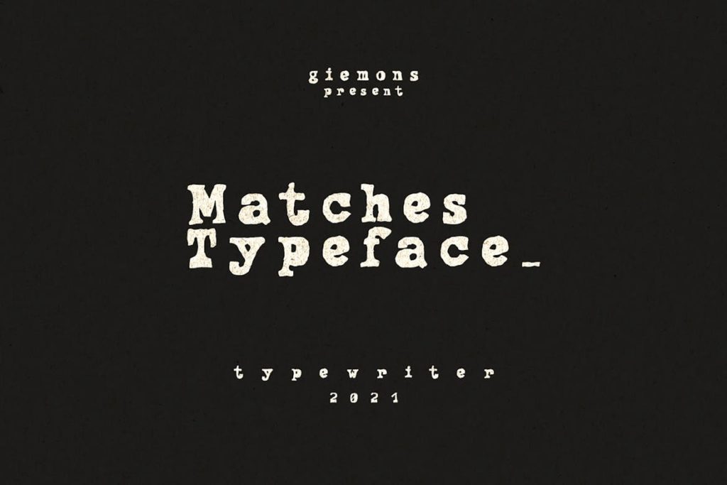Matches Typeface