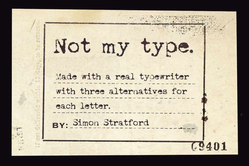 Not my type typewriter font