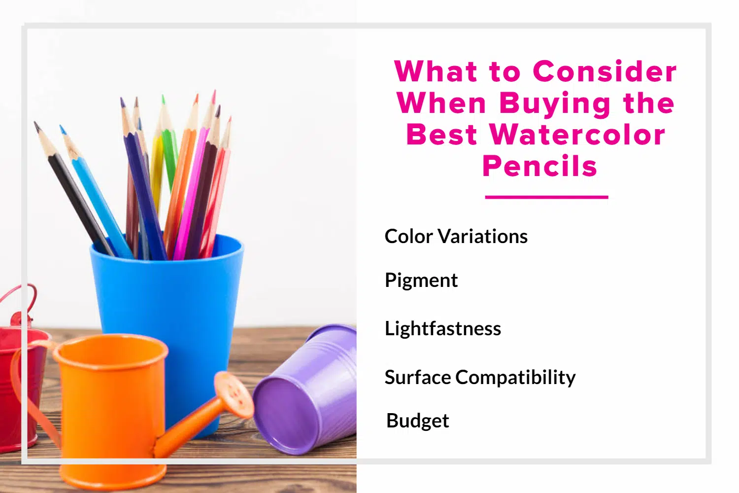 Watercolor Pencils 101: Techniques, Advantages, and Best Choices