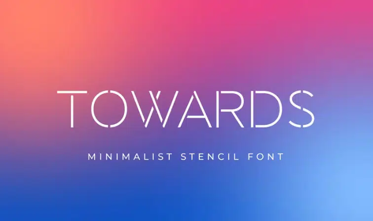 Towards - Minimalis Stencil