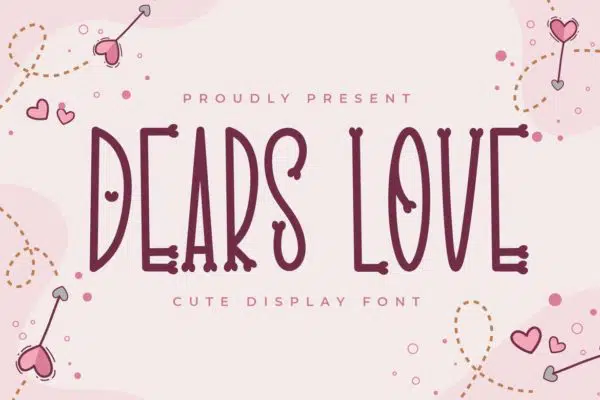 Dears Love - Love Display Font