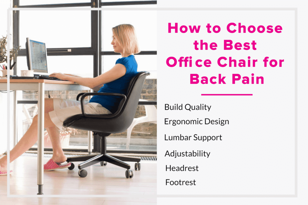 How to Choose the Best Office Chair for Back Pain