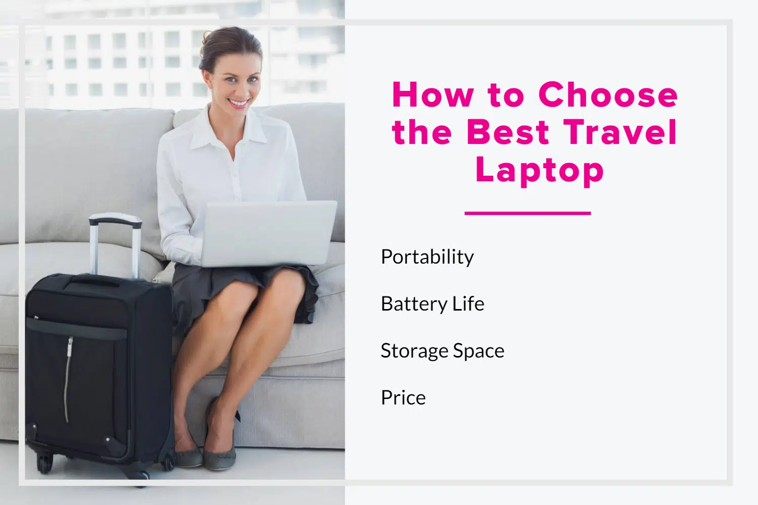 How to Choose the Best Travel Laptop
