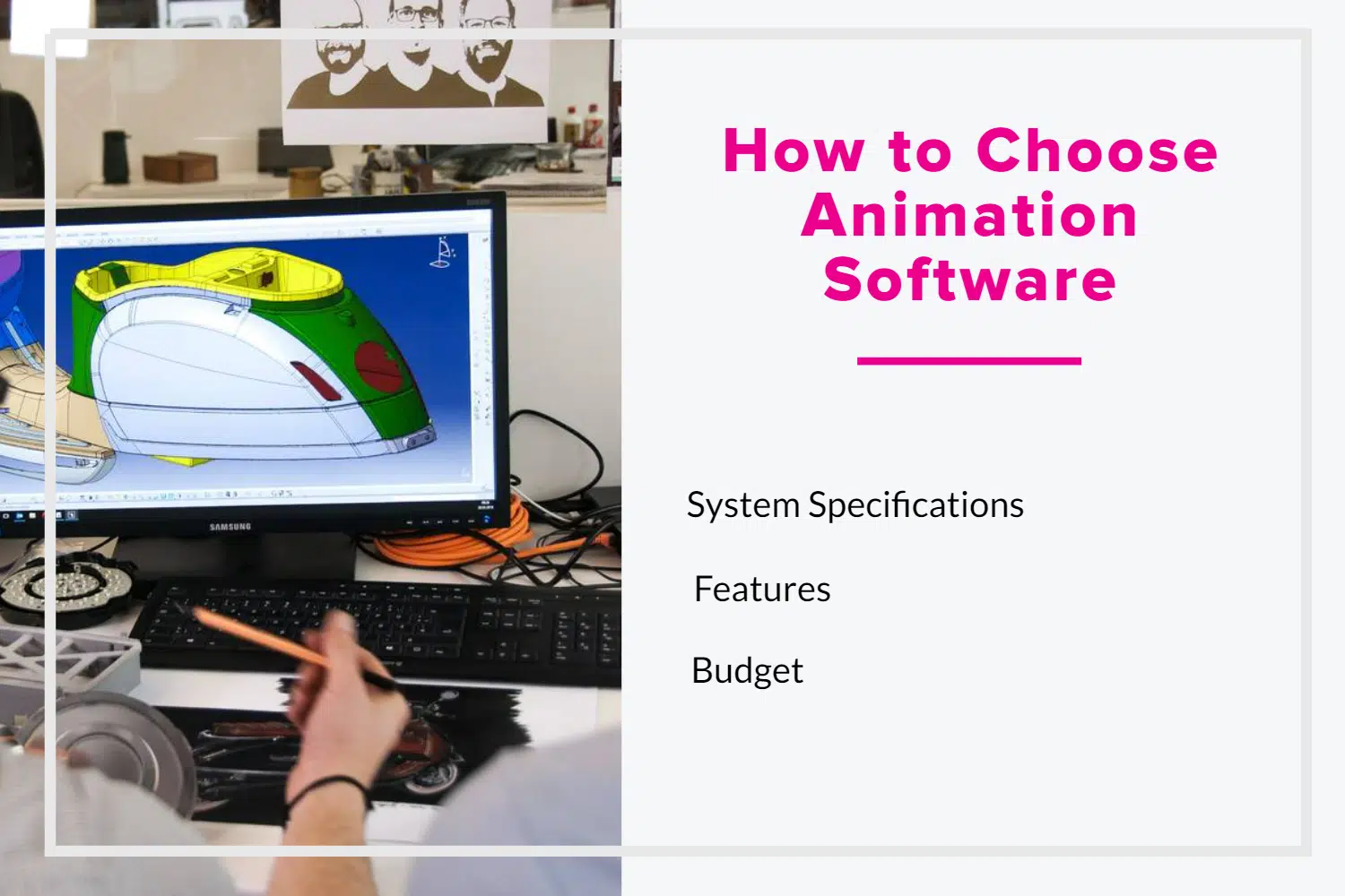 How to choose animation software
