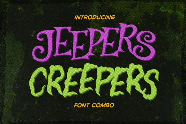 Jeepers Creepers Font Combo