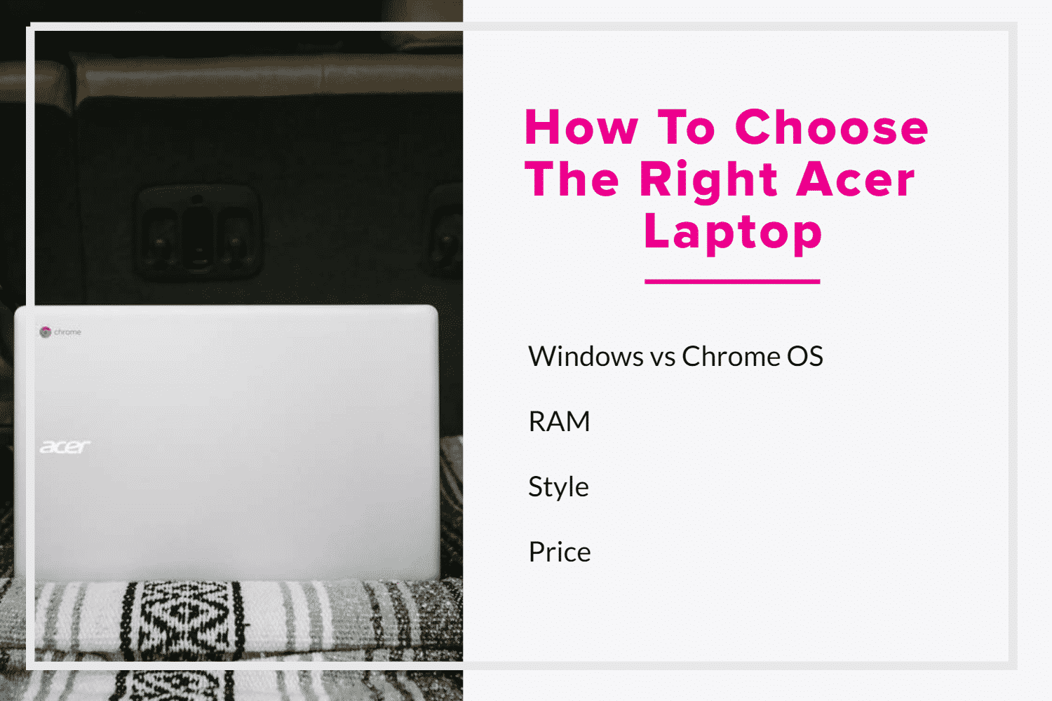 How To Choose The Right Acer Laptop