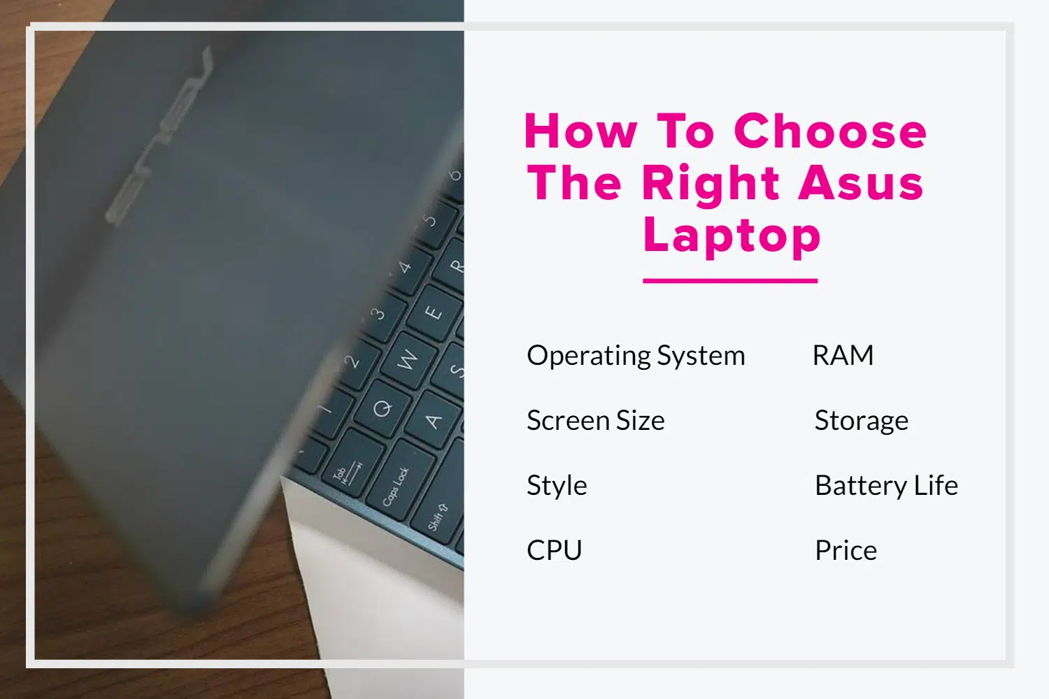 How To Choose The Right Asus Laptop