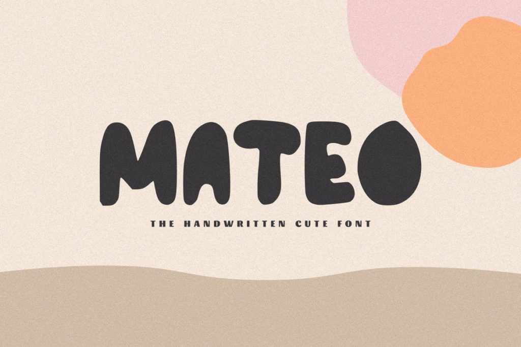 Mateo - The Handwritten Cute Font