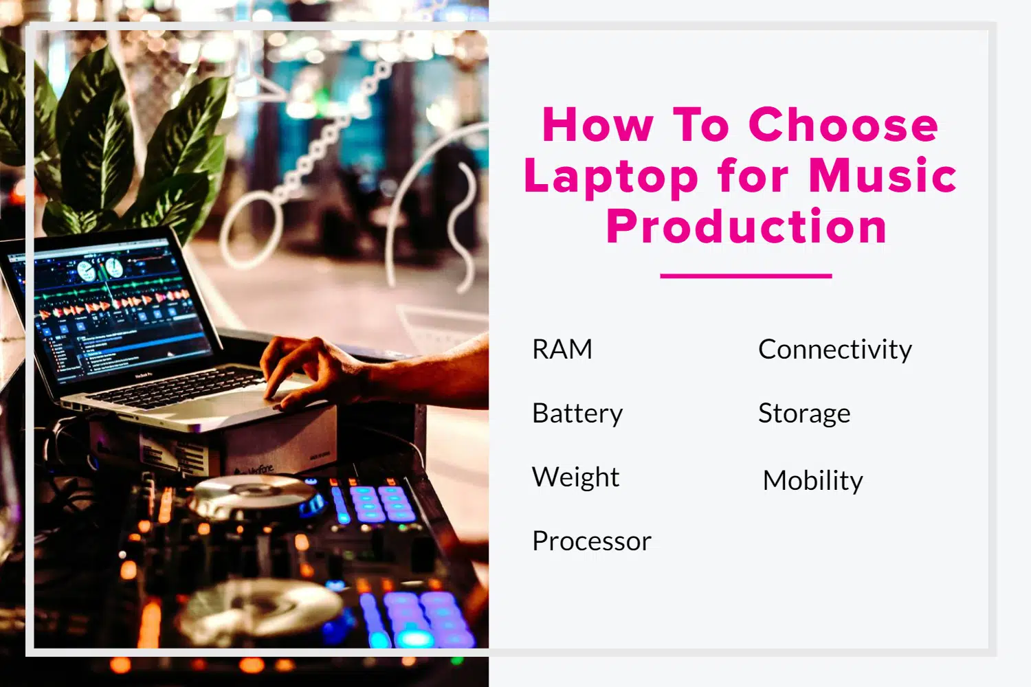 How To Choose the Right Laptop for Music Production