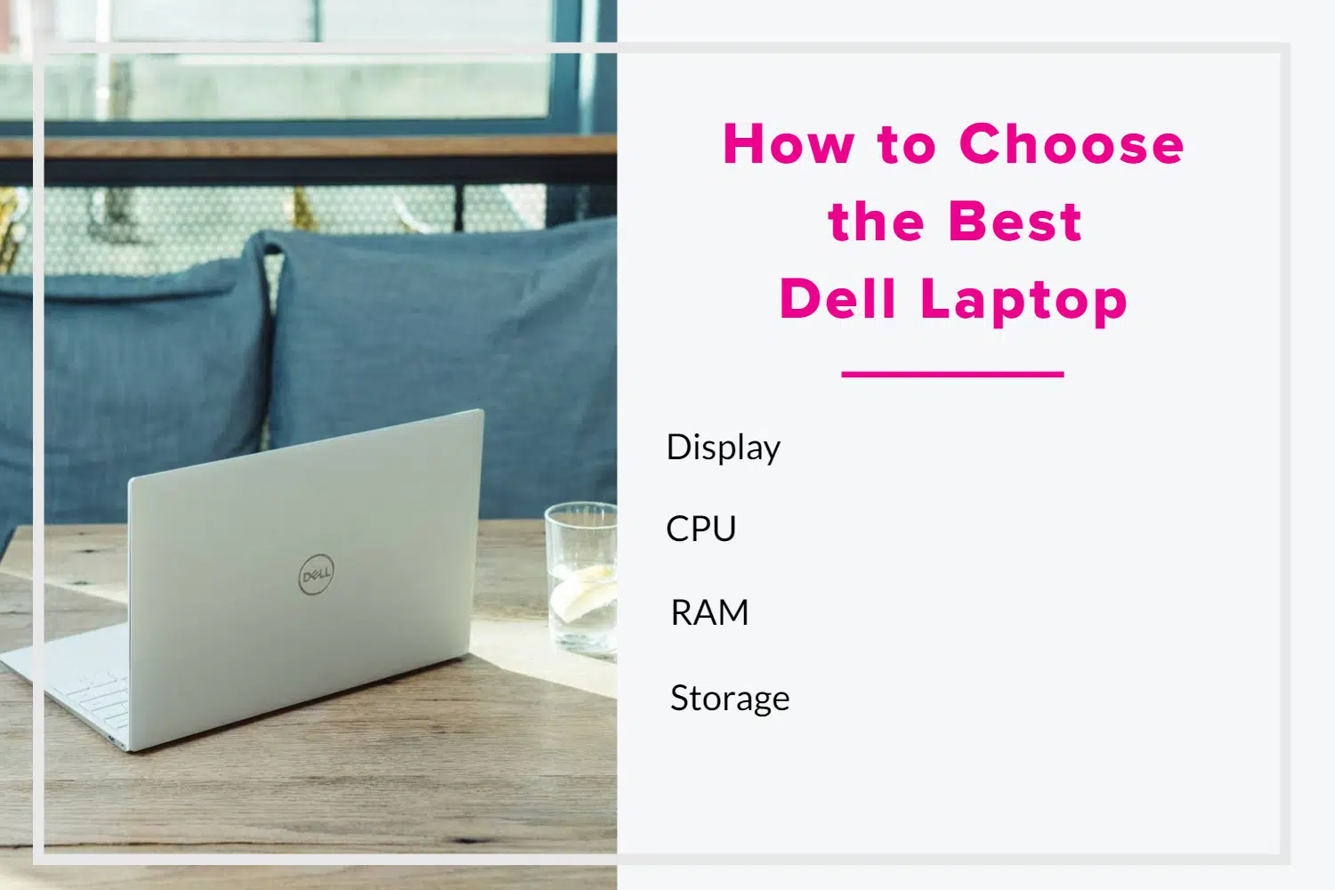 How to Choose the Best Dell Laptop