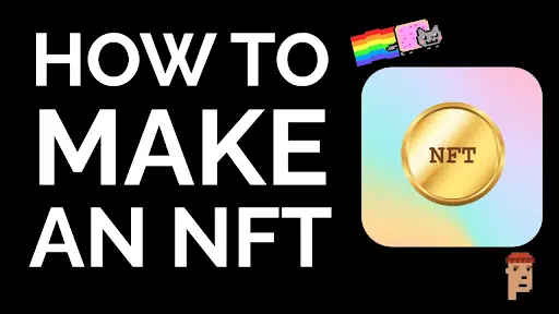 Cómo hacer un NFT