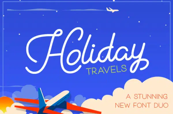 Holiday Travel Font Duo- best adventure fonts