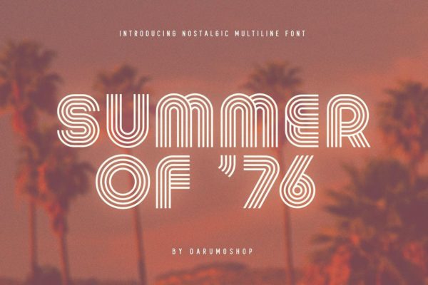 Summer 0f 76 - Multi-Line Font | image credit: Envato Elements