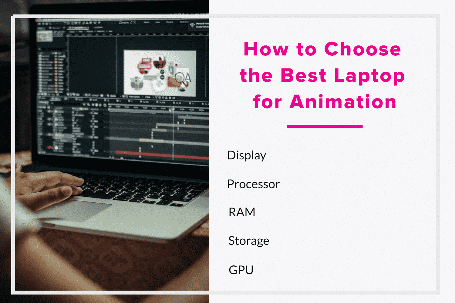 How to Choose the Best Laptop for Animation