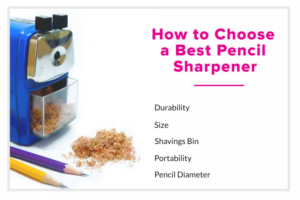 How to Choose a Best Pencil Sharpener