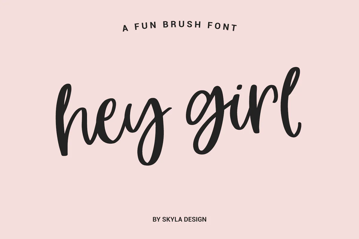 Hey Girl fun smooth brush font