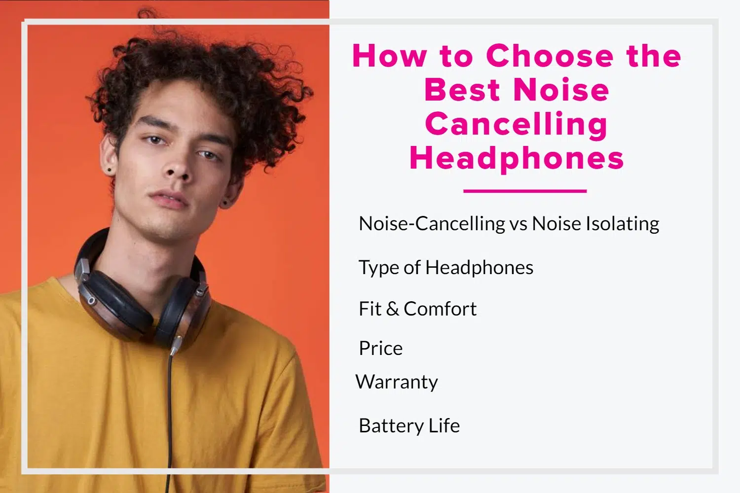 How to Choose the best noise cancelling headphones
