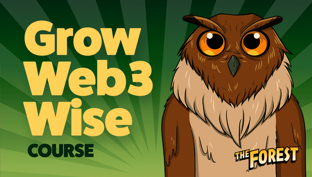 Grow Web3 Wise Course
