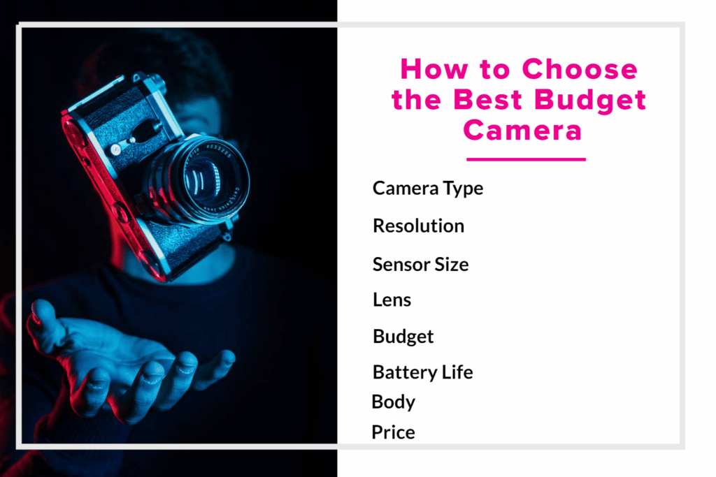 how to choose best budget cameras