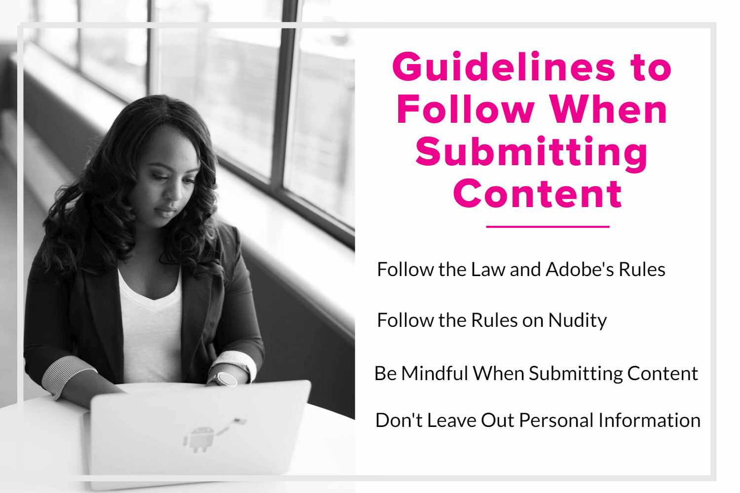 Guidelines to Follow When Submitting Content
