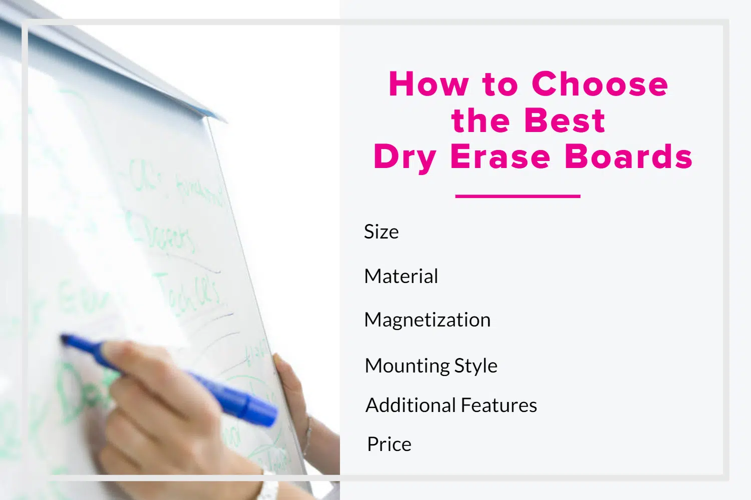 How to Choose  the Best  Dry Erase Boards