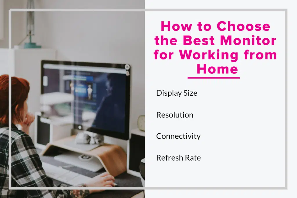 How to Choose the Best Monitor for Working from Home