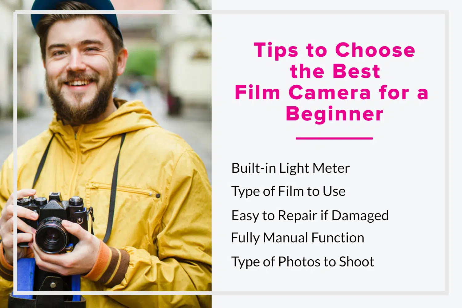 Tips to Choose the Best Film Camera for a Beginner