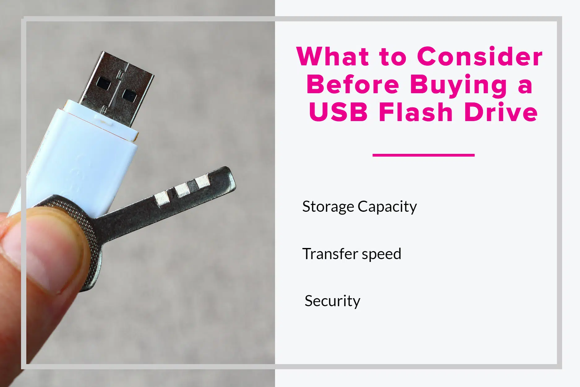What to consider before buying a USB flash drive